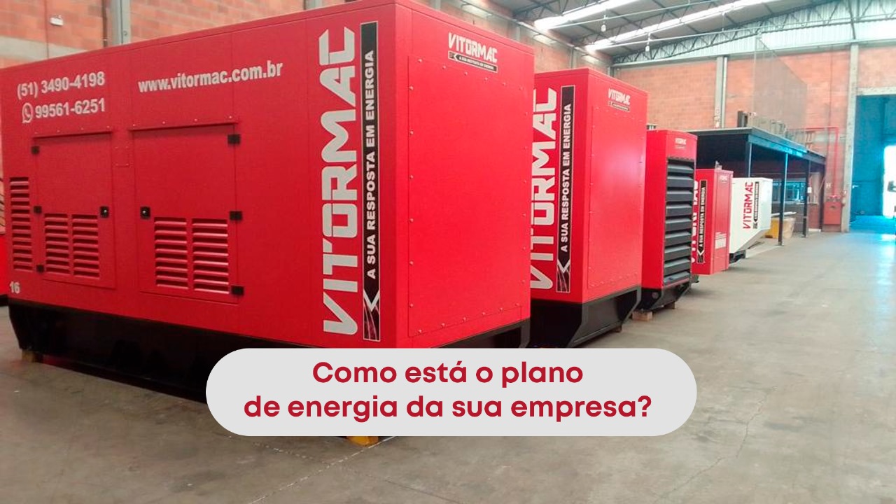 Como está o plano de energia da sua empresa?